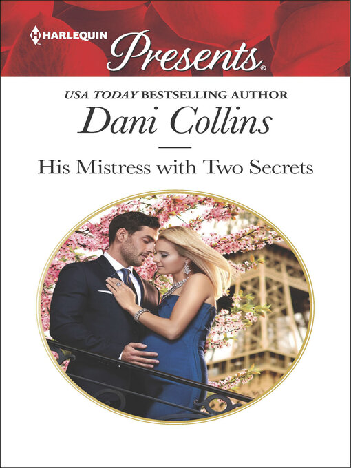 Title details for His Mistress with Two Secrets by Dani Collins - Available